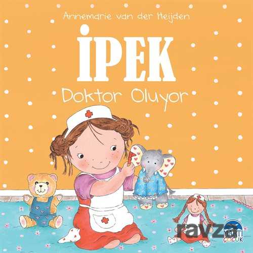 İpek Doktor Oluyor - 1