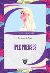 İpek Prenses - Dorlion Yayınevi