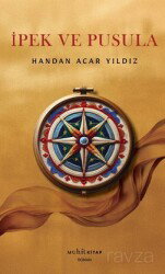 İpek ve Pusula - Muhit Kitap