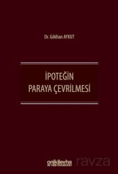 İpoteğin Paraya Çevrilmesi - On İki Levha Yayıncılık