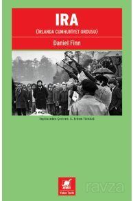 IRA (İrlanda Cumhuriyet Ordusu) - 1