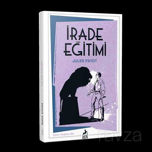 İrade Eğitimi - Ren Kitap
