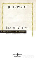 İrade Eğitimi - Ciltli - İş Bankası Yayınları