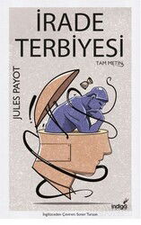 İrade Terbiyesi - İndigo Kitap