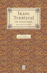 İrade Terbiyesi - Ketebe Yayınevi