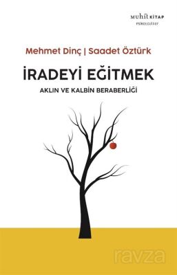 İradeyi Eğitmek - 1