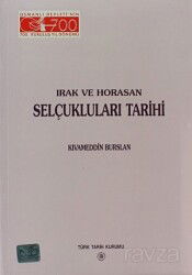 Irak ve Horasan Selçukluları Tarihi - Türk Tarih Kurumu