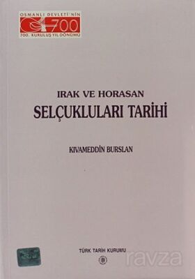 Irak ve Horasan Selçukluları Tarihi - 1