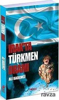 Irak'ta Türkmen Dramı - 1