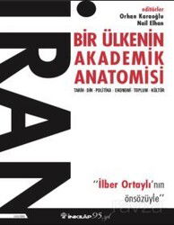 İran: Bir Ülkenin Akademik Anatomisi - İnkılap Kitabevi