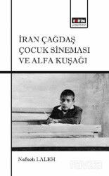 İran Çağdaş Çocuk Sineması ve Alfa Kuşağı - Eğitim Kitabevi