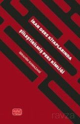 İran Ders Kitaplarında Şiileştirilmiş Pers Kimliği - Nobel Bilimsel