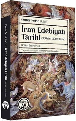 İran Edebiyatı Tarihi Ders Notları (900'den 1300'e Kadar) - 1