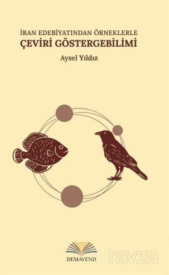 İran Edebiyatından Örneklerle Çeviri Göstergebilimi - 1