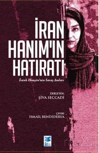 İran Hanım'ın Hatıratı - 1