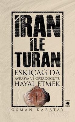 İran ile Turan - 1