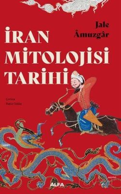 İran Mitolojisi Tarihi - 1
