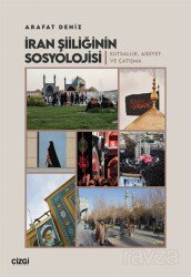 İran Şiiliğinin Sosyolojisi - Çizgi Kitabevi