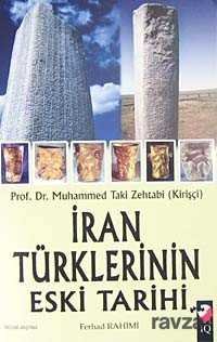 İran Türklerinin Eski Tarihi - 1