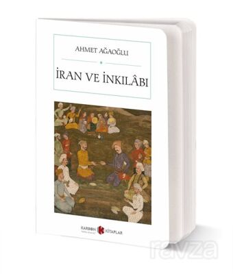 İran ve İnkılabı (Cep Boy) (Tam Metin) - 1