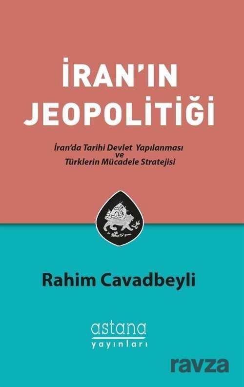 İran'ın Jeopolitiği - 1