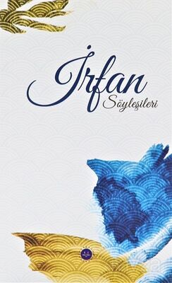 İrfan Söyleşileri - 1