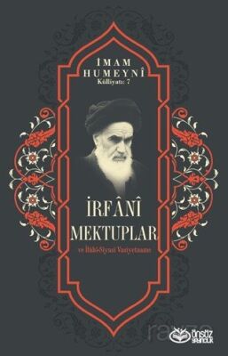 İrfani Mektuplar ve İrfani-Siyasi Vasiyetname - 1