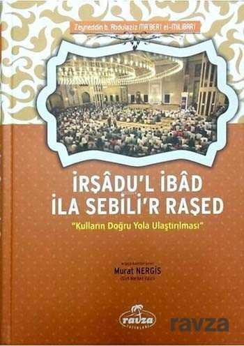 İrşadu'l İbad İla Sebili'r Raşed - Ravza Yayınları