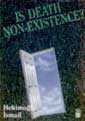 Is Death Non Existence? - Timaş Yayınları