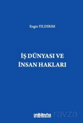 İş Dünyası ve İnsan Hakları - On İki Levha Yayıncılık