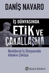 İş Dünyasında Etik ve Çakallaşma - Remzi Kitabevi