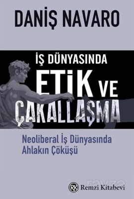 İş Dünyasında Etik ve Çakallaşma - 1