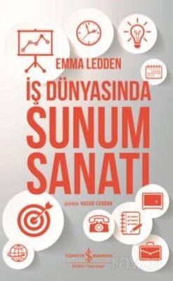 İş Dünyasında Sunum Sanatı - 1