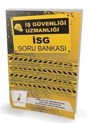 İş Güvenliği Uzmanlığı İSG Soru Bankası - 1