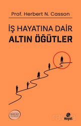 İş Hayatına Dair Altın Öğütler - Hayat Yayınları