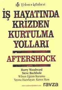 İş Hayatında Krizden Kurtulma Yolları - Türkmen Kitabevi