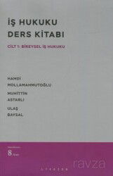 İş Hukuku Ders Kitabı - Lykeion