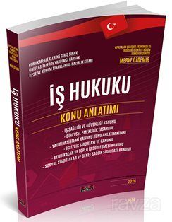 İş Hukuku Konu Anlatımı - 1