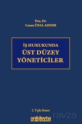 İş Hukukunda Üst Düzey Yöneticiler - On İki Levha Yayıncılık