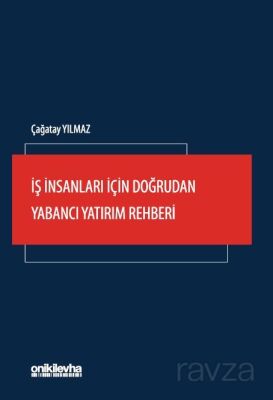 İş İnsanları İçin Doğrudan Yabancı Yatırım Rehberi - 1