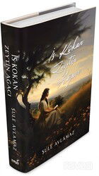 İs Kokan Zeytin Ağacı (Ciltli) - İndigo Kitap