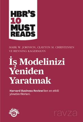 İş Modelinizi Yeniden Yaratmak - 1