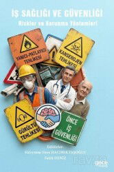 İş Sağlığı Güvenliği Riskler ve Korunma Yöntemleri - Gece Kitaplığı