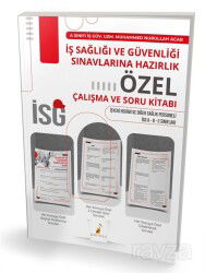 İş Sağlığı ve Güvenliği Sınavlarına Hazırlık İSG Özel Çalışma ve Soru Kitabı - Pelikan Tıp Teknik Yayınları