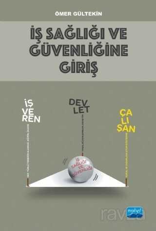 İş Sağlığı ve Güvenliğine Giriş - Nobel Yayın Dağıtım