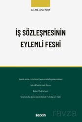 İş Sözleşmesinin Eylemli Feshi - Seçkin Yayıncılık