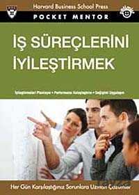 İş Süreçlerini İyileştirmek - 1