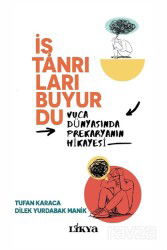 İş Tanrıları Buyurdu - Likya Kitap (Ankara)