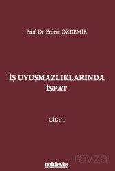 İş Uyuşmazlıklarında İspat (3 Cilt) - On İki Levha Yayıncılık