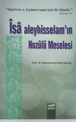 Isa Aleyhisselamin Nuzulü Meselesi - 1